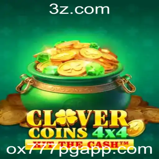 Explorando o Fascinante Mundo de CloverCoins4x4: Um Guia Completo